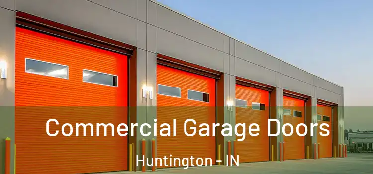  Commercial Garage Doors Huntington - IN
